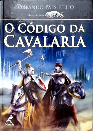 O Código Da Cavalaria