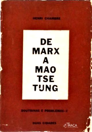 De Marx a Mao-Tse-Tung