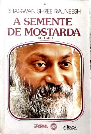 A Semente da Mostarda - Vol. 2