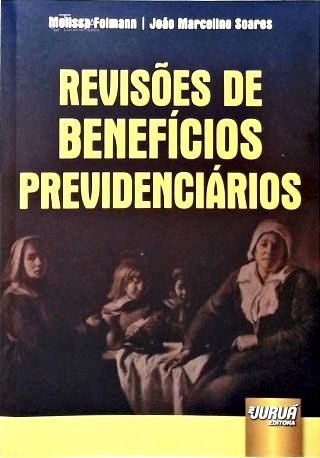 Revisões de Benefícios Previdenciários