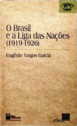 O Brasil e a Liga das Nações (1919-1926)