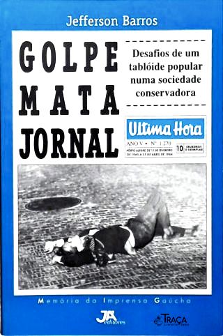 Golpe Mata Jornal