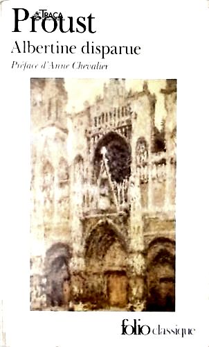 A la Recherche du Temps Perdu - Tome VII: Albertine Disparue