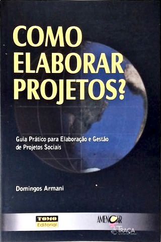 Como Elaborar Projetos?