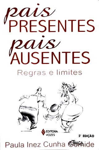 Pais Presentes Pais Ausentes