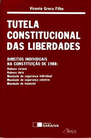 Tutela Constitucional das Liberdades