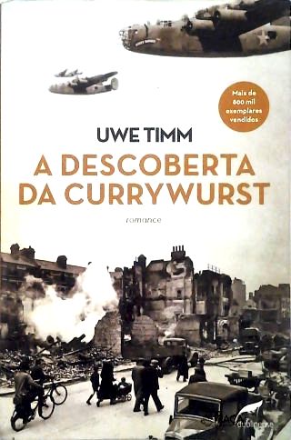 A Descoberta Da Currywurst