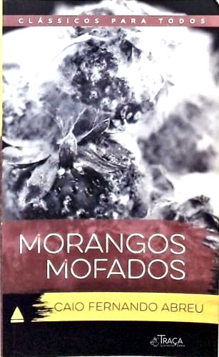 Morangos Mofados