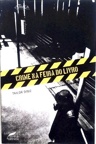 Crime na Feira do Livro (Autografado)