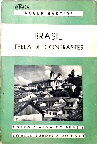 Brasil Terra De Contrastes