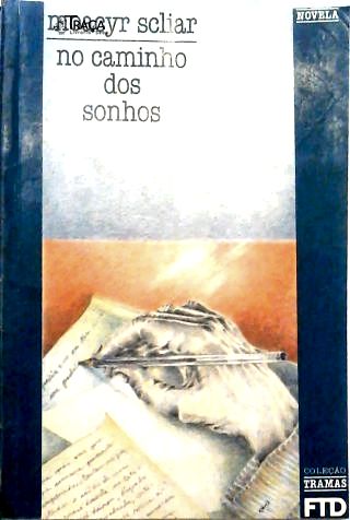 No Caminho dos Sonhos