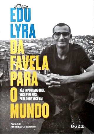 Da Favela para o Mundo