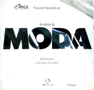 As Espirais Da Moda