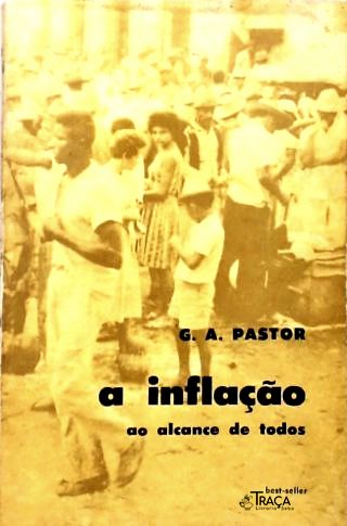 A Inflação Ao Alcance De Todos