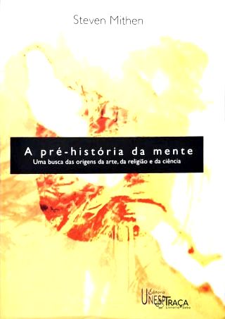A Pré-história Da Mente