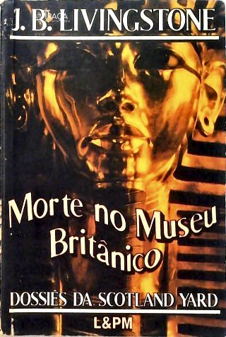 Morte No Museu Britânico