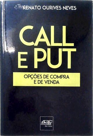 Call E Put - Opções de compra e venda