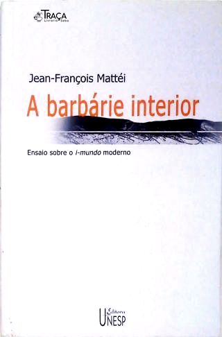 A Barbárie Interior