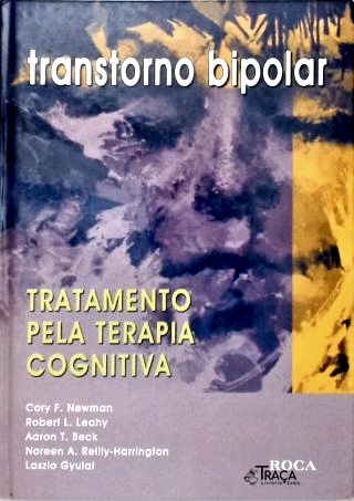 Transtorno Bipolar: Tratamento pela Terapia Cognitiva