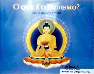 O que é o Budismo?