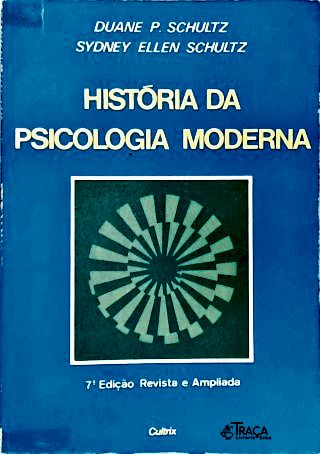 História Da Psicologia Moderna