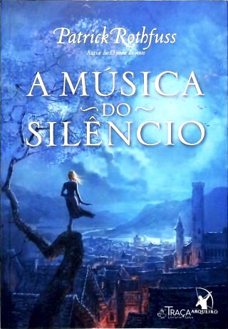 A Música Do Silêncio