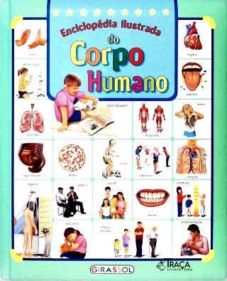 Enciclopédia Ilustrada Do Corpo Humano