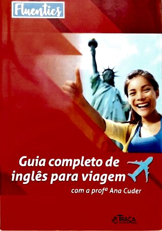 Guia Completo de Inglês para Viagem