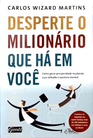 Desperte O Milionário Que Há Em Você