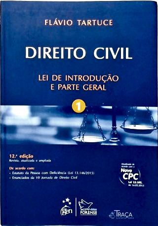 Direito Civil - Vol. 1 (Lei de Introdução e Parte Geral) Autografado