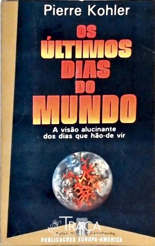 Os Últimos Dias do Mundo