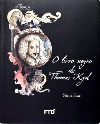 O Livro Negro De Thomas Kyd
