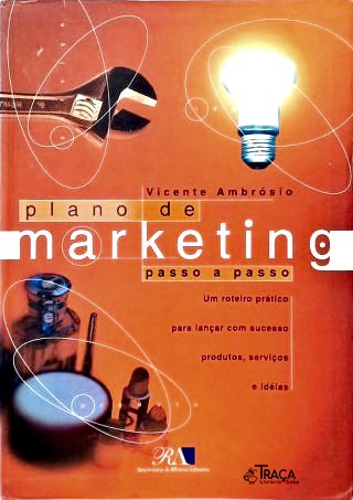 Plano De Marketing - Passo A Passo