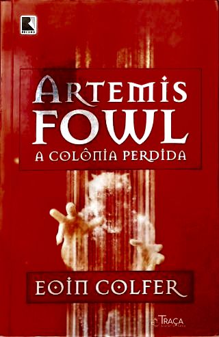 Artemis Fowl: A colônia perdida - Vol. 5