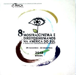 8ª Mostra Cinema e Direitos Humanos na América do Sul