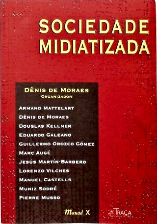 Sociedade Midiatizada