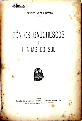 Contos Gauchescos e Lendas do Sul