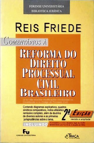 Reforma do Direito Processual Civil Brasileiro