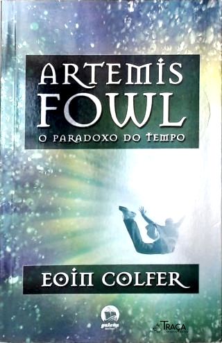 Artemis Fowl: O paradoxo do tempo - Vol. 6