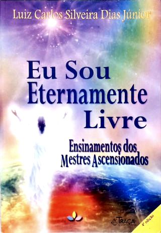 Eu Sou Eternamente Livre