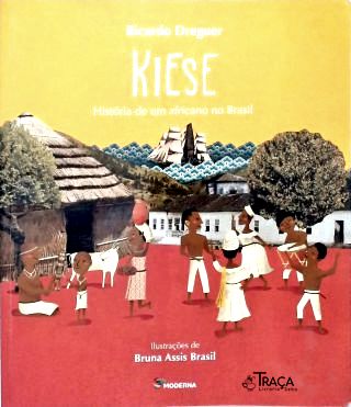 Kiese: história de um Africano no Brasil
