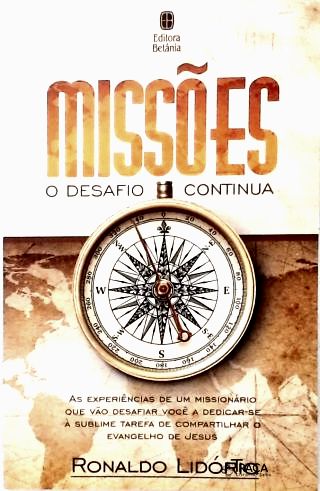 Missões, O Desafio Continua
