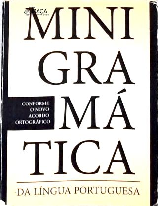 Minigramática da Língua Portuguesa