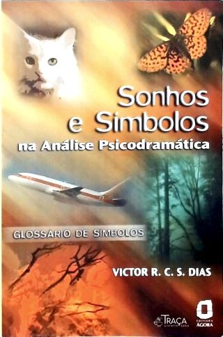 Sonhos e Símbolos na Análise Psicodramática