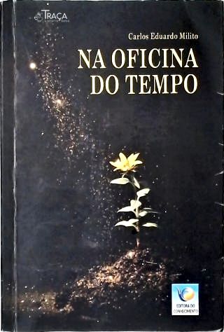 Na oficina do tempo