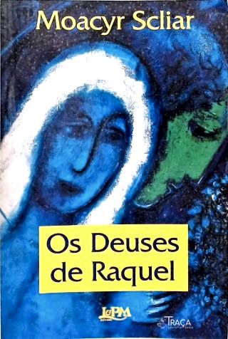 Os Deuses De Raquel