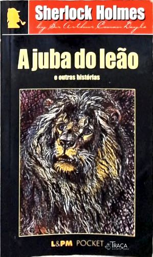 A Juba Do Leão E Outras Histórias