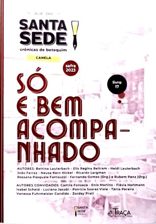 Santa Sede: Só e Bem Acompanhado - Vol. 17 (Safra 2023)