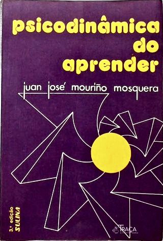 Psicodinâmica do Aprender