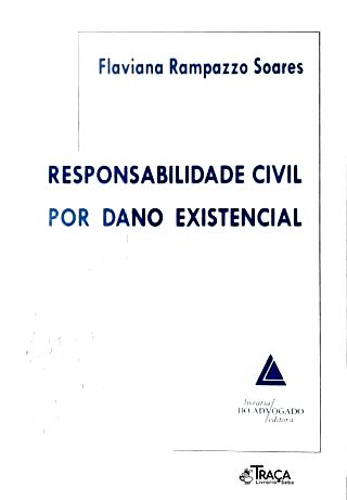 Responsabilidade Civil por Dano Existencial